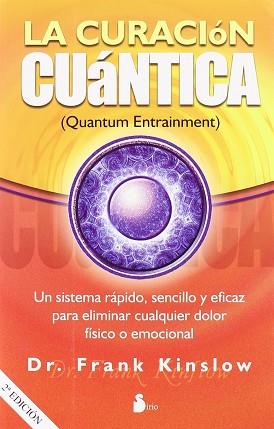 CURACION CUANTICA LA | 9788478087211 | KINSLOW, FRANK ( DR. )