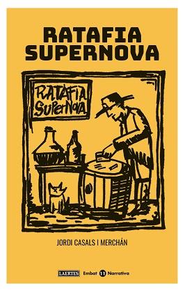 RATAFIA SUPERNOVA | 9788416783731 | CASALS I MERCHÁN, JORDI