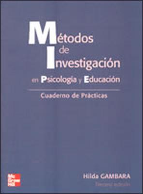 METODOS DE INVESTIGACION EN PSICOLOGIA Y EDUCACION | 9788448136697 | GAMBARA, HILDA