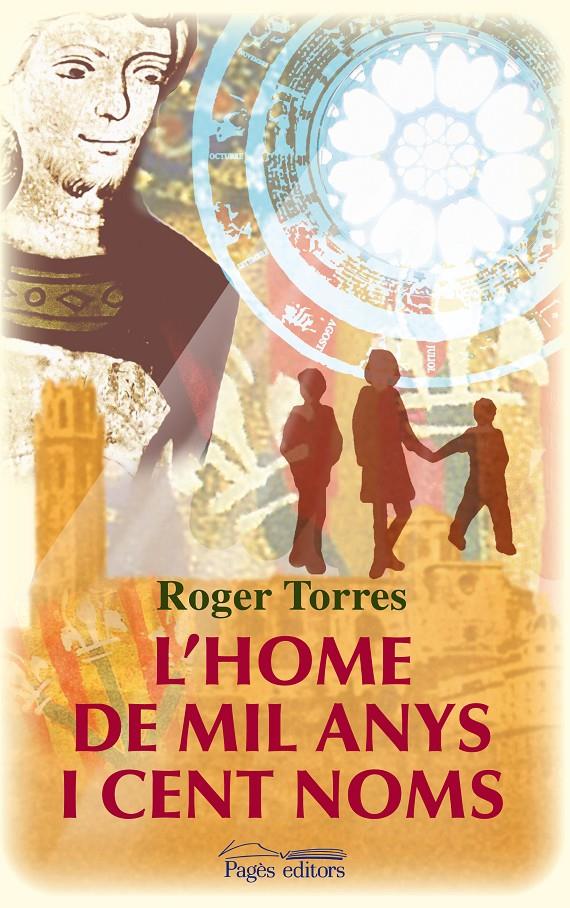 L'HOME DE MIL ANYS I CENT NOMS | 9788499752273 | TORRES GRAELL, ROGER