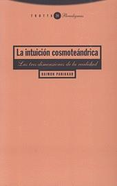 INTUICION COSMOTEANDRICA, LA | 9788481643077 | PANIKKAR, RAIMON