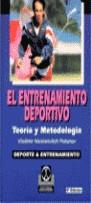 ENTRENAMIENTO DEPORTIVO.TEORIA Y METODOLOGIA | 9788486475178 | PLATONOV, VLADIMIR NIKOLAIEVICH