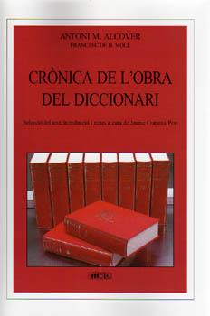 CRONICA DE L'OBRA DEL DICCIONARI | 9788427340510 | ALCOVER, ANTONI M. / MOLL, FRANCESC DE B.