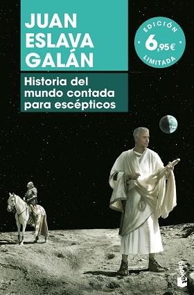 HISTORIA DEL MUNDO CONTADA PARA ESCÉPTICOS | 9788408181170 | ESLAVA GALÁN, JUAN