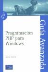 PROGRAMACION PHP PARA WINDOWS GUIA AVANZADA | 9788420536972 | STOPFPRD. ANDREW