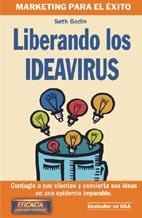 LIBERANDO LOS IDEAVIRUS | 9788479275884 | GODIN, SETH