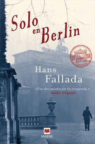 SOLO EN BERLÍN | 9788415120056 | FALLADA, HANS