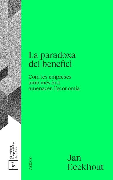 PARADOXA DEL BENEFICI - CAT | 9788488042934 | EECKHOUT, JAN