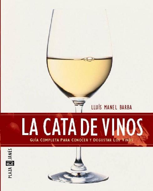 CATA DE VINOS, LA | 9788401014956 | BARBA, LLUIS MANEL