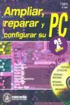 AMPLIAR REPARAR Y CONFIGURAR SU PC (2003) | 9788426713353 | EGGELING, T.