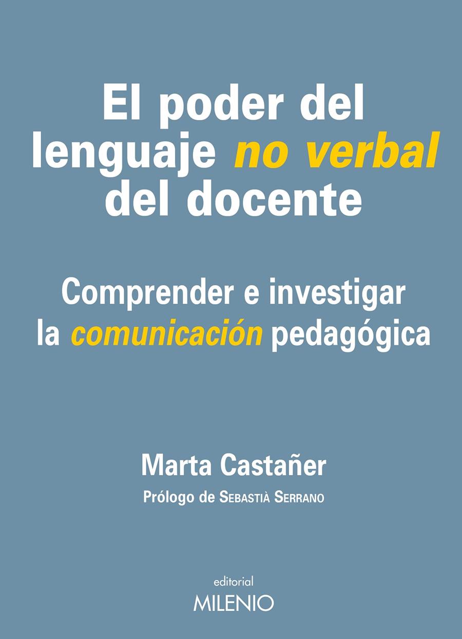 EL PODER DEL LENGUAJE NO VERBAL DEL DOCENTE | 9788497434720 | CASTAÑER BALCELLS, MARTA