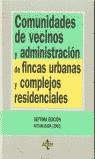 COMUNIDADES DE VECINOS Y ADMINISTRACION DE FINCAS URBANAS | 9788430937882 | LASARTE ALVAREZ, CARLOS