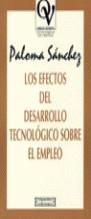 EFECTOS DEL DESARROLLO TECNOLOGICO SOBRE EL EMPLEO | 9788474904413 | SANCHEZ MUÑOZ, PALOMA