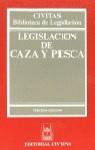 LEGISLACION DE CAZA Y PESCA | 9788447009275 | VARIOS