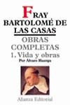 FRAY BARTOLOME DE LAS CASAS OC 1 | 9788420640617 | FRAY BARTOLOME DE LAS CASAS