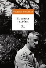 SOROLL I LA FURIA EL | 9788484372011 | FAULKNER, WILLIAM