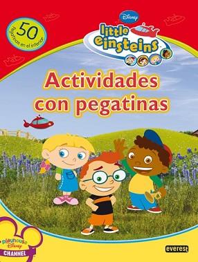 LITTLE EINSTEINS ACTIVIDADES CON PEGATINAS | 9788444144610 | DISNEY CHANNEL