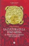 CULTURA EN LA EDAD MEDIA LA | 9788496129542 | BUHLER, JOHANNES