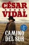 CAMINO DEL SUR ( + CD ) | 9788427033160 | VIDAL, CESAR