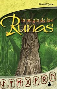 MAGIA DE LAS RUNAS, LA | 9788478084135 | TYSON, DONALD