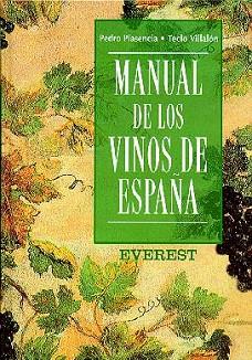 MANUAL DE LOS VINOS DE ESPAÑA | 9788424120269 | PLASENCIA, PEDRO