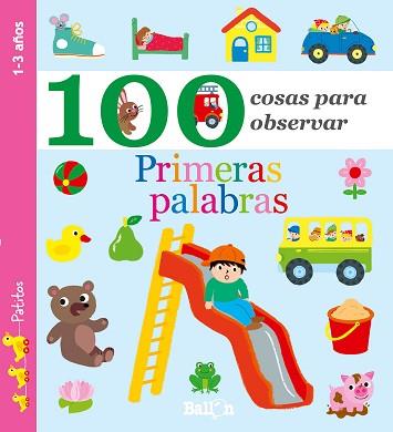 100 COSAS PARA OBSERVAR - PRIMERAS PALABRAS | 9789463074773 | BALLON