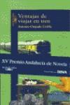 VENTAJAS DE VIAJAR EN TREN | 9788420441733 | OREJUDO UTRILLA, ANTONIO