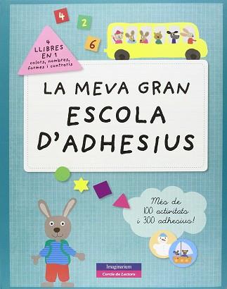 MEVA GRAN ESCOLA D´ADHESIUS, LA | 9788415807452 | MARGARIT, NATALIA