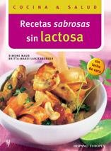 RECETAS SABROSAS SIN LACTOSA | 9788425516450 | MAUS, SIMONE / LANZENBERGER, BRITTA-MARE