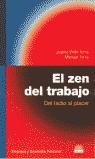 ZEN DEL TRABAJO, EL | 9788489920996 | TOMS, JUSTINE WILLIS