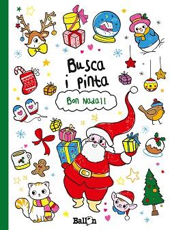 BUSCA I PINTA - BON NADAL! | 9789037498912 | BALLON