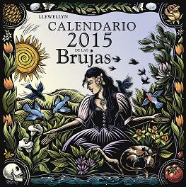 CALENDARIO 2015 DE LAS BRUJAS | 9788415968887 | LLEWELLYN