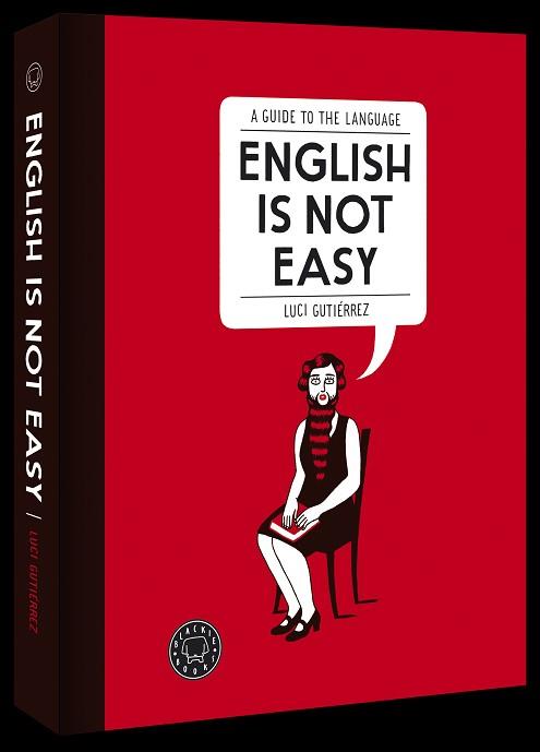 ENGLISH IS NOT EASY | 9788494140945 | GUTIÉRREZ, LUCI