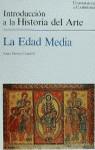 EDAD MEDIA, LA INTRODUCION A LA Hª DEL ARTE | 9788425212352 | SHAVER CRANDELL, ANNE