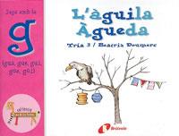 L' ÀGUILA ÀGUEDA (GUA, GUE, GUI, GÜE, GÜI) | 9788483041932 | DOUMERC VÁZQUEZ, BEATRIZ