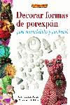 DECORAR FORMAS DE POREXPAN ( PARA MANUALIDADES Y PATCHWORK ) | 9788496365780 | CRISTANINI DI FIDIO, GINA / STRABELLO BELLINI, W.