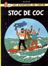 TINTIN STOC DE COC | 9788426110626 | HERGE (SEUD. DE GEORGES REMY)