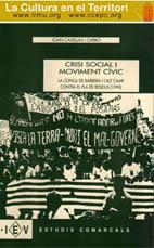 CRISI SOCIAL I MOVIMENT CIVIC (LLIBRE+VIDEO) | 9788486083366 | CASELLAS I CARBO, JOAN