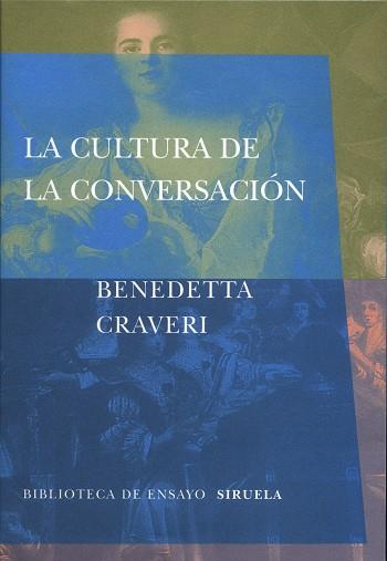 CULTURA DE LA CONVERSACION, LA BEM-28 | 9788478447145 | CRAVERI, BENEDETTA