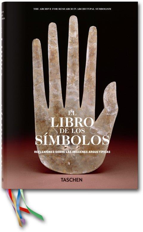 EL LIBRO DE LOS SÍMBOLOS | 9783836525732 | ARAS, ARCHIVE FOR RESEARCH IN ARCHETYPAL SYMBOLISM