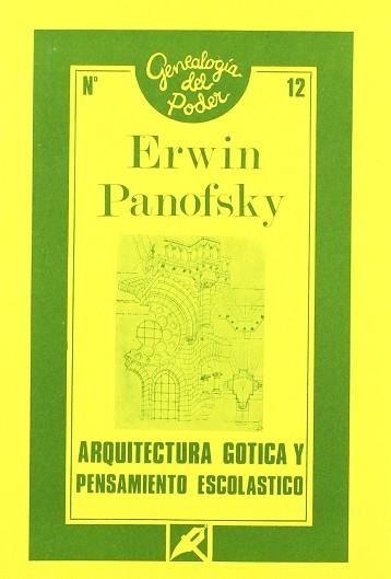 ARQUITECTURA GOTICA Y PENSAMIENTO ESCOLASTICO | 9788474430417 | PANOFSKY, ERWIN