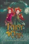 FAIRY OAK I  EL SECRETO DE LAS GEMELAS | 9788496391567 | GNONE, ELISABETTA