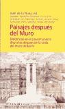 PAISAJES DESPUES DEL MURO | 9788483072479 | NUEZ, IVAN DE LA