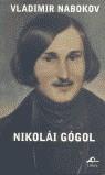 NIKOLAI GOGOL | 9788495845108 | NABOKOV, VLADIMIR