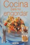 COCINA PARA NO ENGORDAR | 9788484269588 | TODOLIBRO, EQUIPO