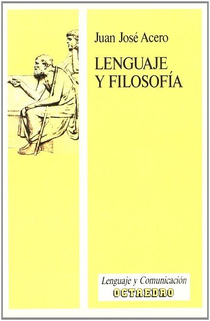 LENGUAJE Y FILOSOFIA | 9788480630450 | ACERO FERNANDEZ, JUAN JOSE