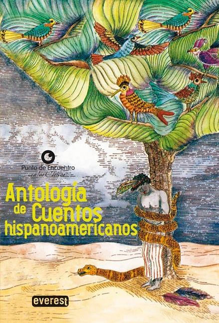 ANTOLOGÍA DE CUENTOS HISPANOAMERICANOS | 9788444145877 | VARIOS AUTORES