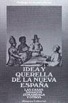 IDEA Y QUERELLA DE LA NUEVA ESPAÑA | 9788420614878 | CASAS, BARTOLOME DE LAS ... [ET AL.]