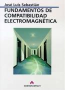 FUNDAMENTOS DE COMPATIBILIDAD ELECTROMAGNETICA | 9788478290260 | SEBASTIAN, JOSE LUIS