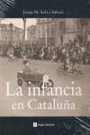 INFANCIA EN CATALUÑA LA | 9788496970083 | SOLE SABATE, JOSEP Mª